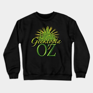 geektopia oz Crewneck Sweatshirt